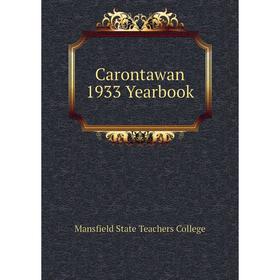 

Книга Carontawan 1933 Yearbook. Mansfield State Teachers College