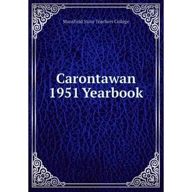 

Книга Carontawan 1951 Yearbook. Mansfield State Teachers College