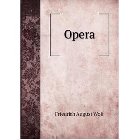 

Книга Opera