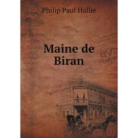 

Книга Maine de Biran