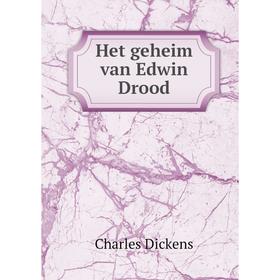 

Книга Het geheim van Edwin Drood. Charles Dickens