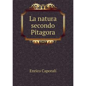 

Книга La natura secondo Pitagora