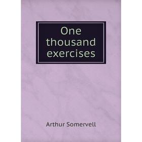 

Книга One thousand exercises