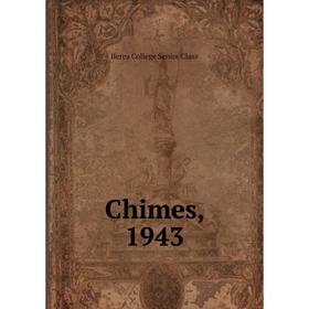 

Книга Chimes, 1943. Berea College Senior Class