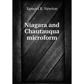 

Книга Niagara and Chautauqua microform