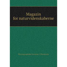

Книга Magazin for naturvidenskaberne