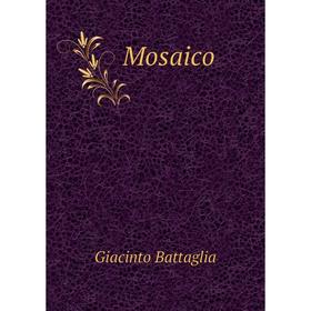 

Книга Mosaico