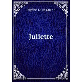 

Книга Juliette