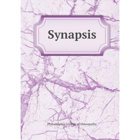 

Книга Synapsis. Philadelphia College of Osteopathy