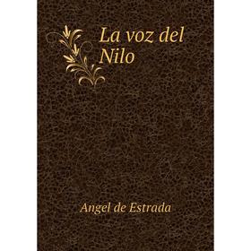 

Книга La voz del Nilo