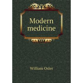 

Книга Modern medicine