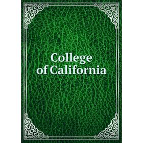 

Книга College of California