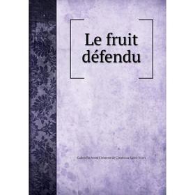 

Книга Le fruit défendu