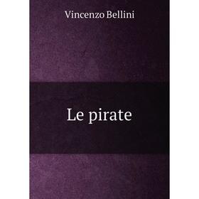 

Книга Le pirate