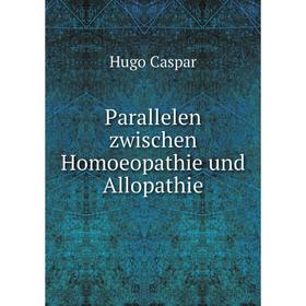 

Книга Parallelen zwischen Homoeopathie und Allopathie