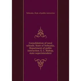 

Книга Consolidation of rural schools
