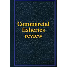 

Книга Commercial fisheries review