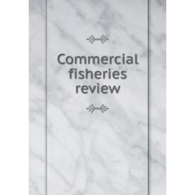 

Книга Commercial fisheries review