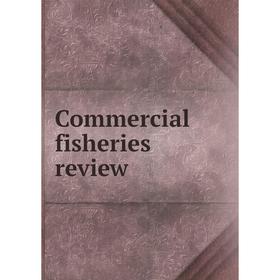 

Книга Commercial fisheries review
