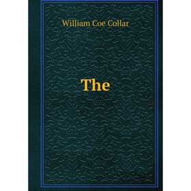 

Книга The. William Coe Collar