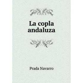 

Книга La copla andaluza