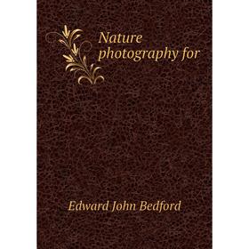 

Книга Nature photography