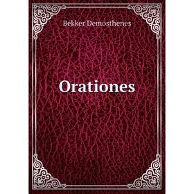 

Книга Orationes