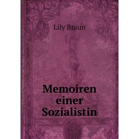 

Книга Memoiren einer Sozialistin