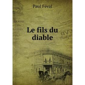 

Книга Le fils du diable