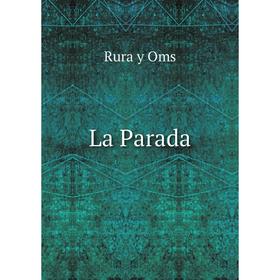 

Книга La Parada