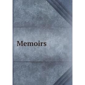 

Книга Memoirs