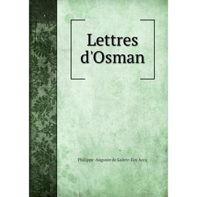 

Книга Lettres d'Osman