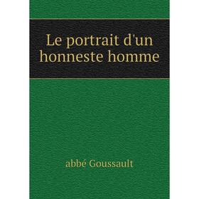 

Книга Le portrait d'un honneste homme