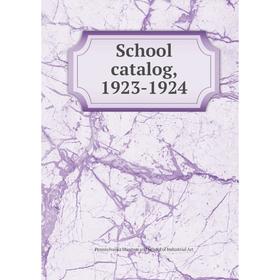 

Книга School catalog, 1923-1924. Pennsylvania Museum and School of Industrial Art