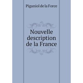 

Книга Nouvelle description de la France