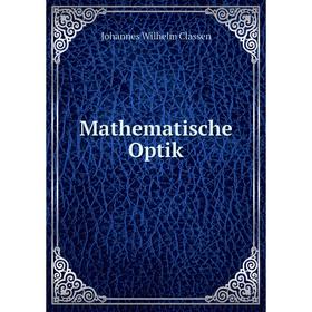

Книга Mathematische Optik