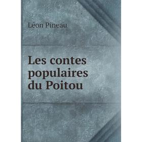 

Книга Les contes populaires du Poitou