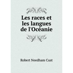 

Книга Les races et les langues de l'Océanie