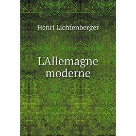 

Книга L'Allemagne moderne