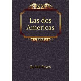 

Книга Las dos Americas