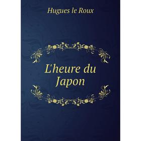 

Книга L'heure du Japon