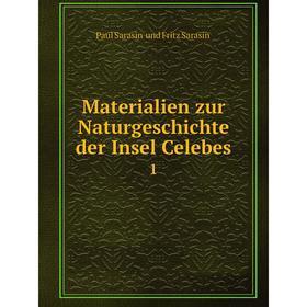 

Книга Materialien zur NaturGeschichte der Insel Celebes1