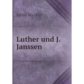 

Книга Luther und J Janssen