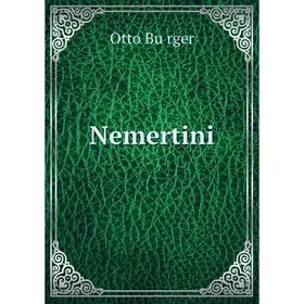 

Книга Nemertini