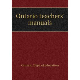 

Книга Ontario teachers' Manual s