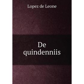 

Книга De quindenniis. Lopez de Leone