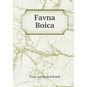 

Книга Favna Boica. Franz von Paula Schrank