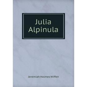 

Книга Julia Alpinula