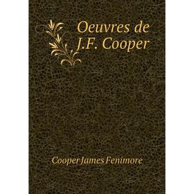 

Книга Oeuvres de JF Cooper