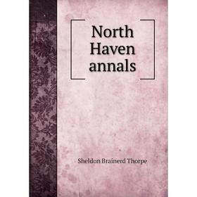 

Книга North Haven annals